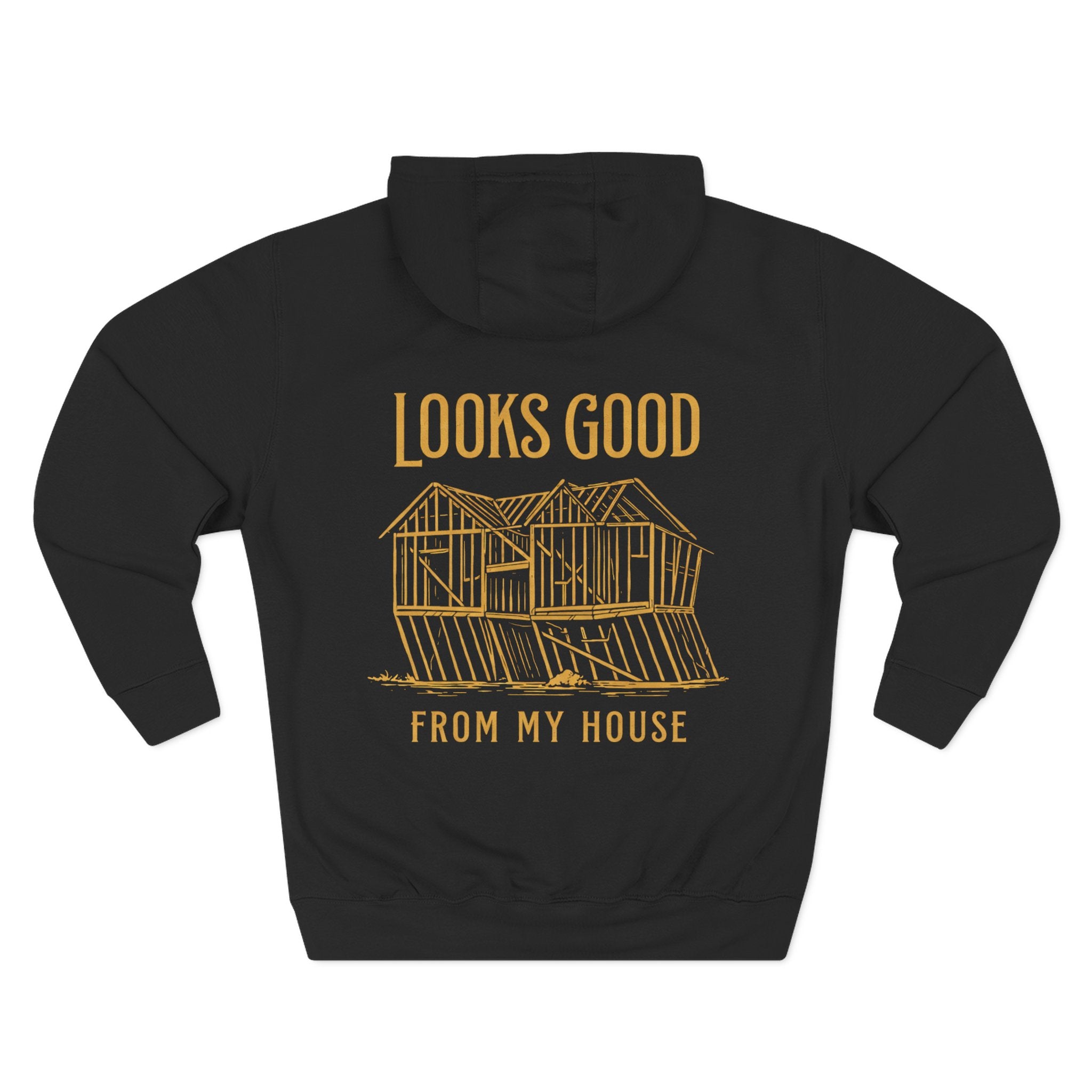 Looks Good From My House Graphic Hoodie