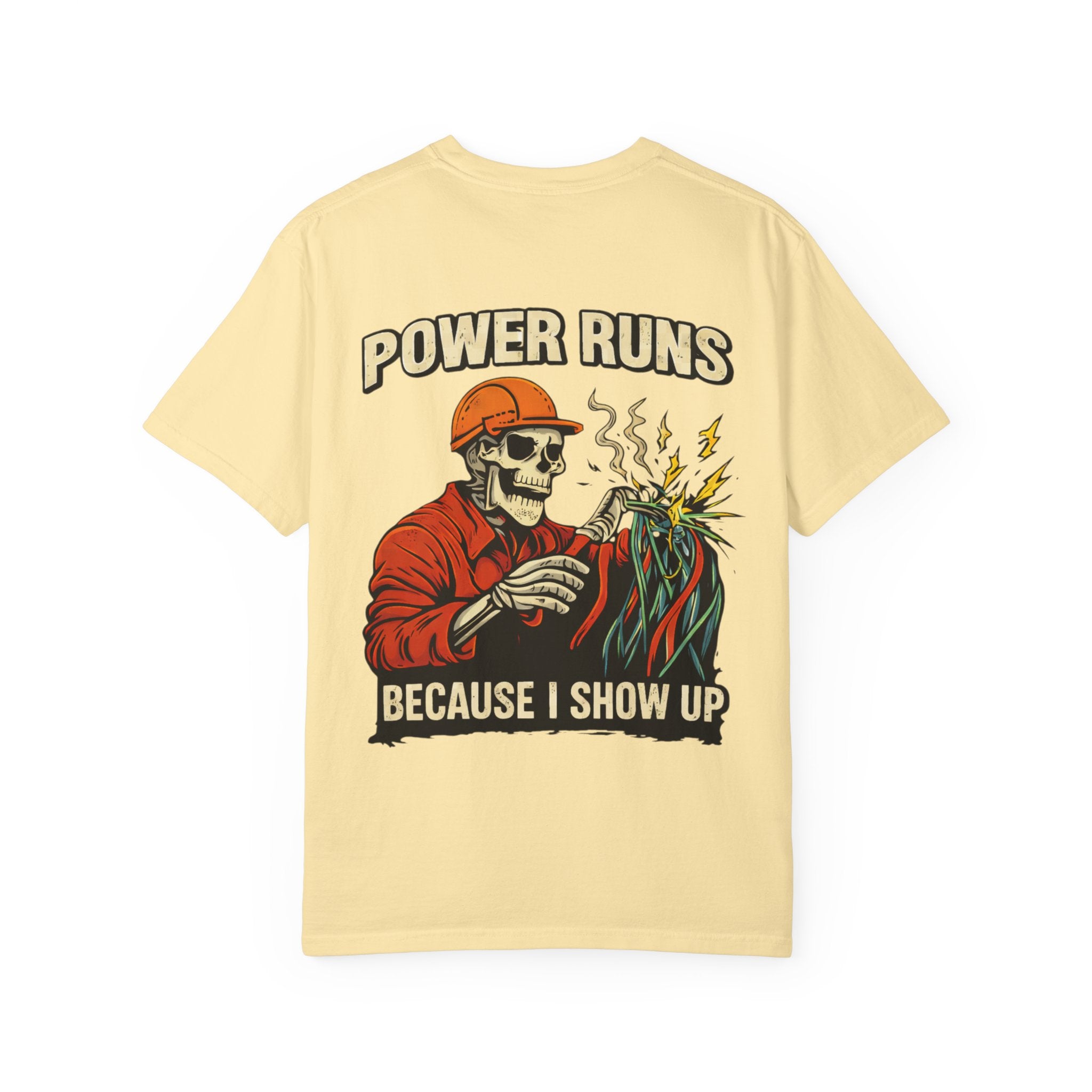 Power Runs Because I Show Up