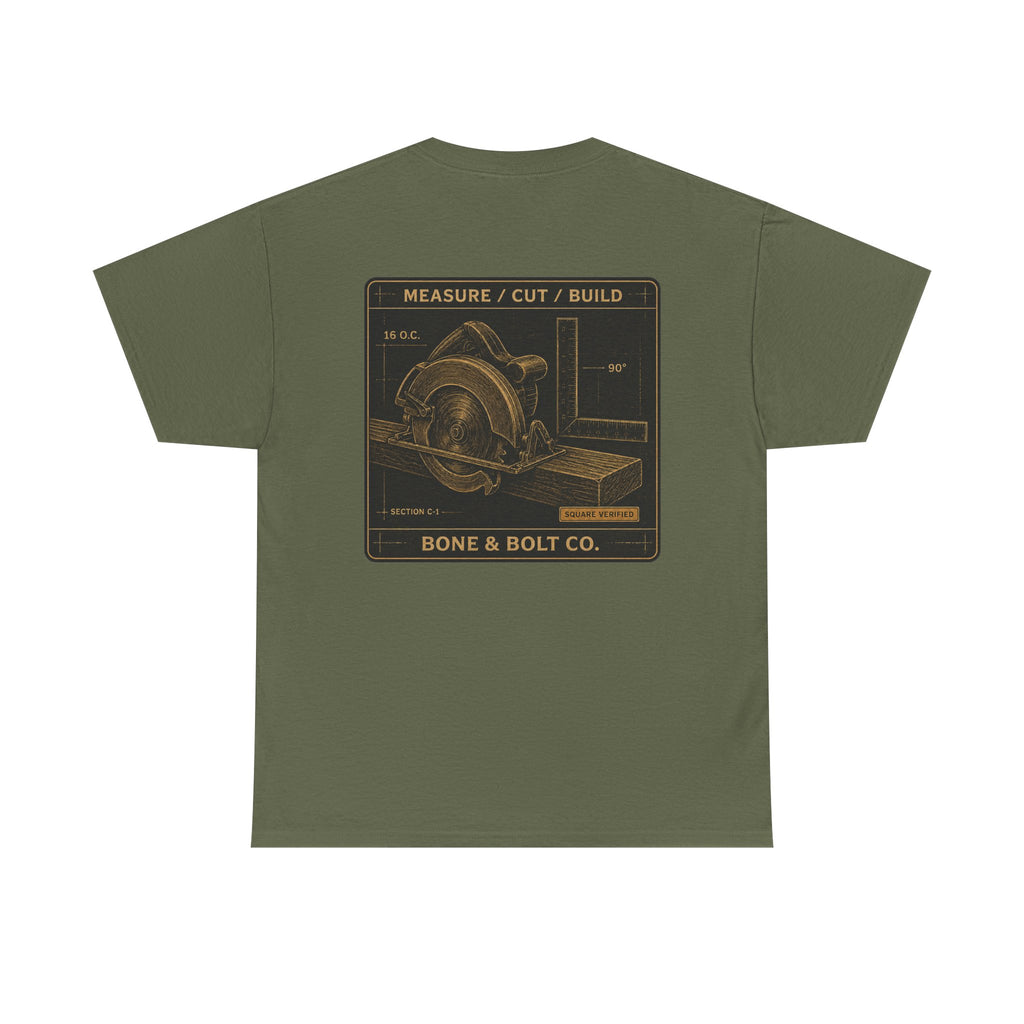 “Measure/Cut/Build” Tee