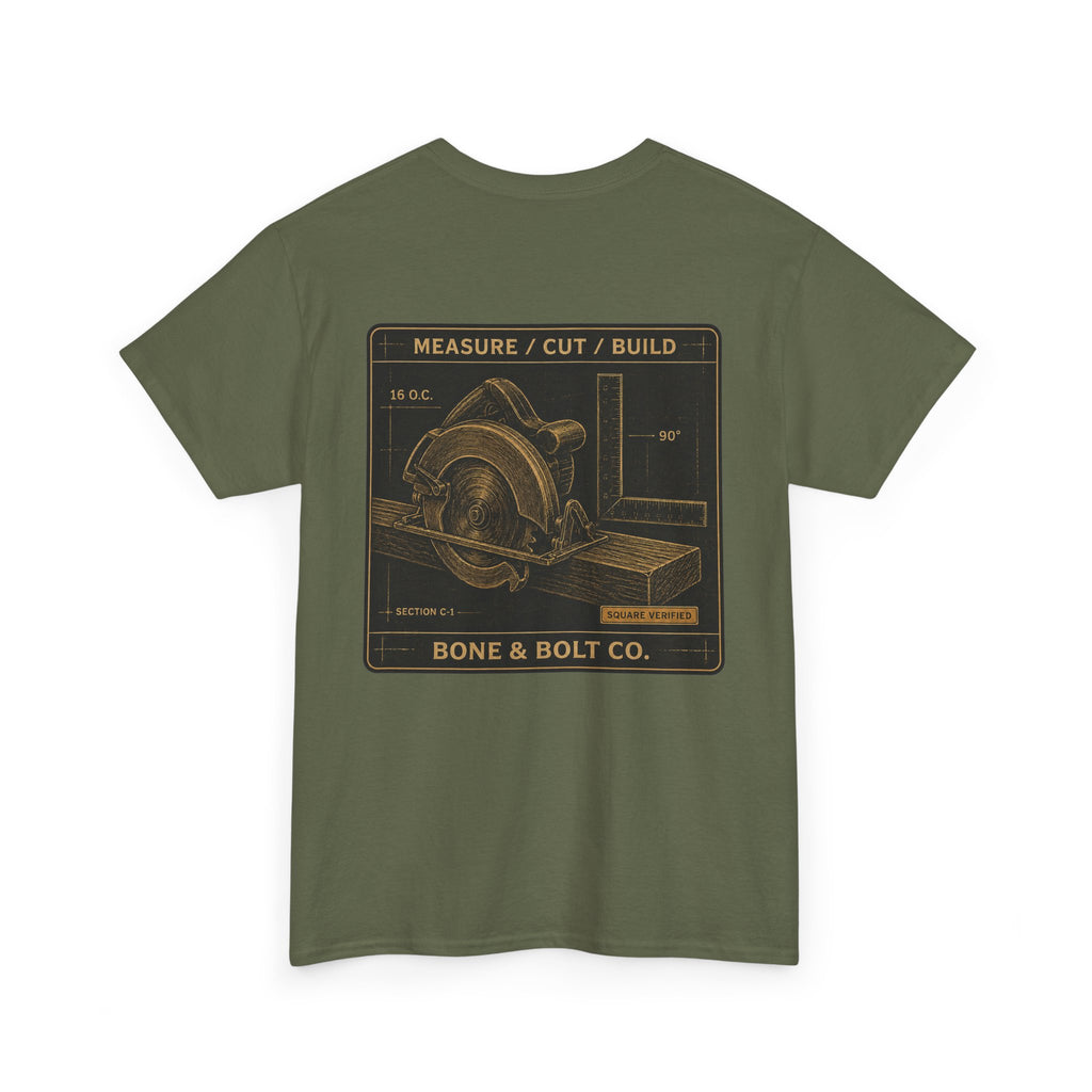 “Measure/Cut/Build” Tee