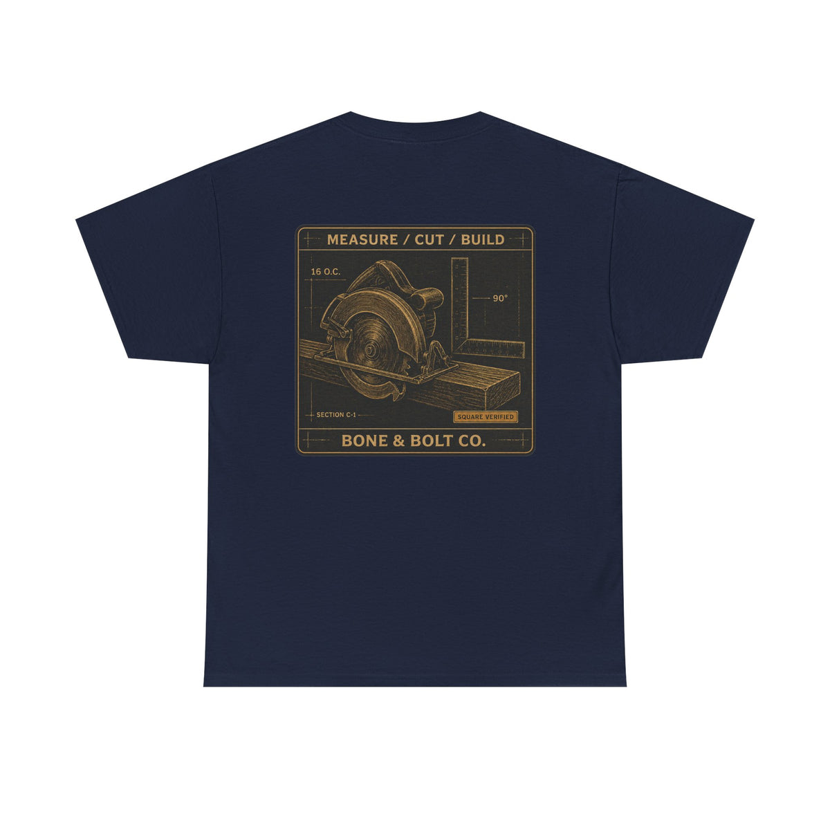 “Measure/Cut/Build” Tee