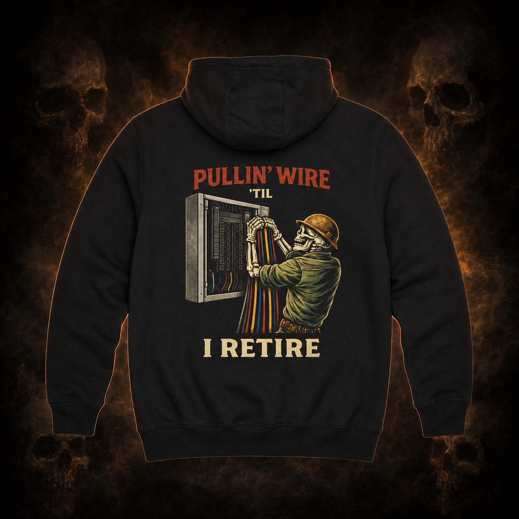 Pullin Wire Til I Retire hoodie – dark Bone and Bolt product image